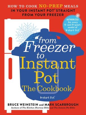 cover image of From Freezer to Instant Pot